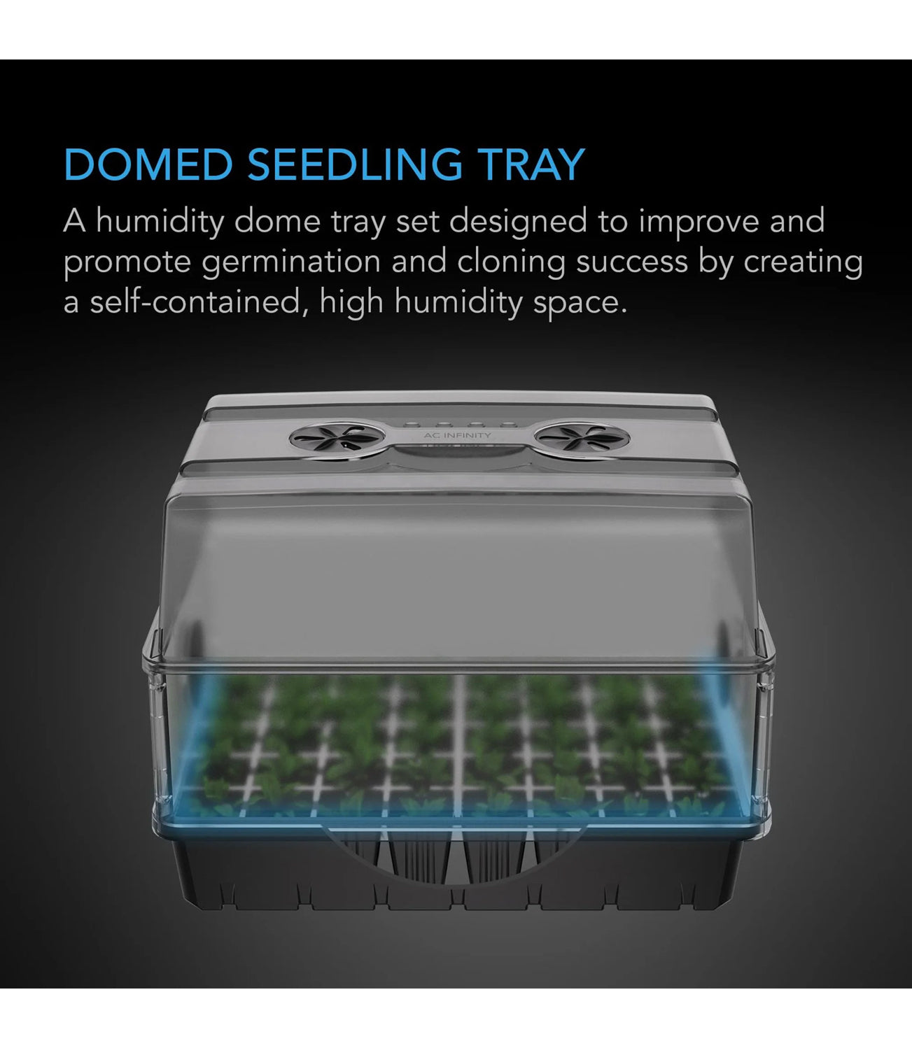 AC Infinity Humidity Dome Propagation Kit 5x8 Cell Tray with Height Extension