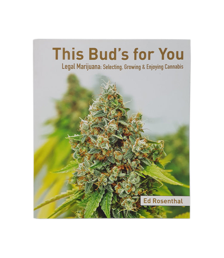 This Bud's For You by Ed Rosenthal